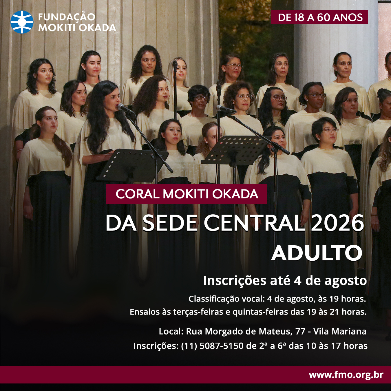 Inscri��es abertas para o Coral Mokiti Okada da Sede Central